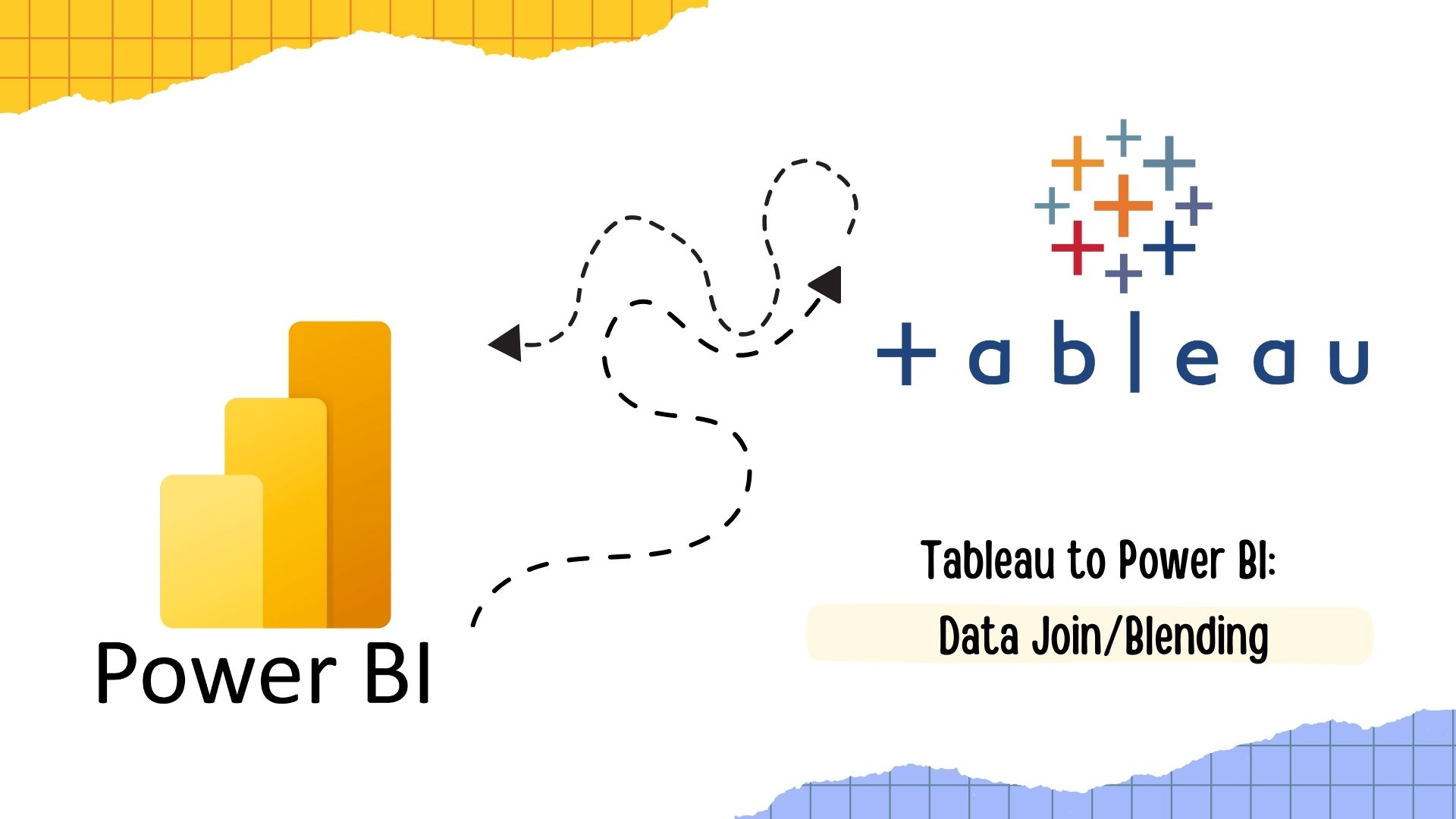 Tableau to Power BI — Join/Blend Multiple Tables Daily BI Talks