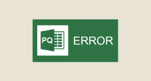 Common Power Query Errors and How to Handle Them - Daily BI Talks